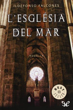 [La catedral del mar 01] • L'església Del Mar